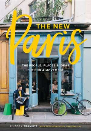 New Paris de Lindsey Tramuta