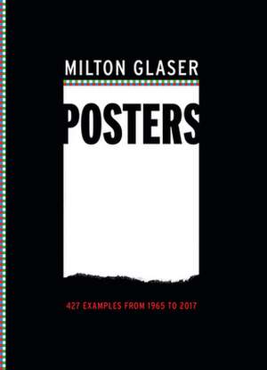 Glaser, M: Milton Glaser Posters