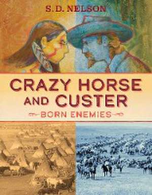 Nelson, S: Crazy Horse and Custer