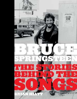 Bruce Springsteen de Brian Hiatt