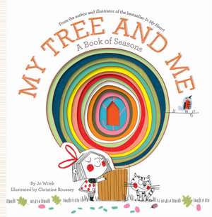 My Tree and Me de Jo Witek