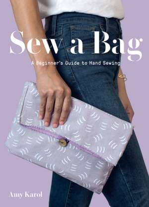 Karol, A: Sew a Bag