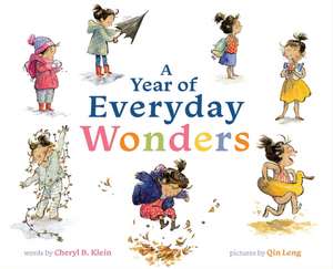 A Year of Everyday Wonders de Cheryl Klein