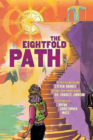 The Eightfold Path de Steven Barnes