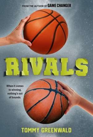 Rivals de Tommy Greenwald