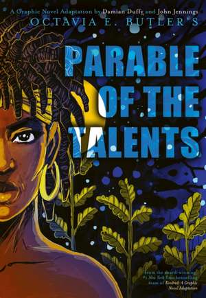 Parable of the Talents de Octavia E. Butler