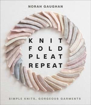 Knit Fold Pleat Repeat de Norah Gaughan