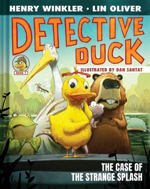 Detective Duck: The Case of the Strange Splash (Detective Duck #1) de Henry Winkler