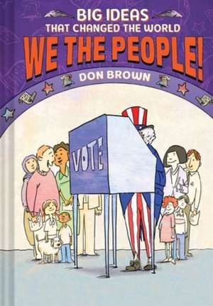 We the People! de Don Brown