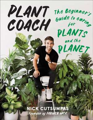 Plant Coach de Nick Cutsumpas