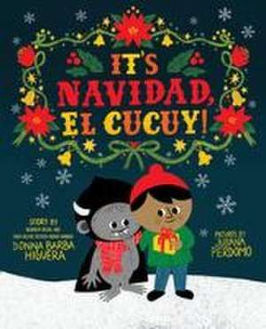 It's Navidad, El Cucuy! de Donna Barba Higuera