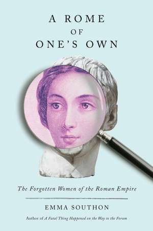 A Rome of One's Own de Emma Southon