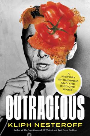 Outrageous de Kliph Nesteroff