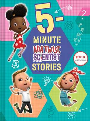 5-Minute Ada Twist, Scientist Stories de Gabrielle Meyer