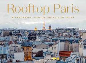 Rooftop Paris de Laurent Dequick