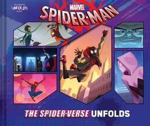 Spider-Man: The Spider-Verse Unfolds de Marvel Entertainment