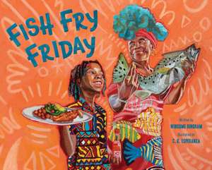 Fish Fry Friday de Winsome Bingham