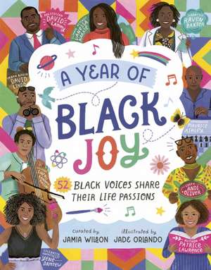 A Year of Black Joy de Jamia Wilson