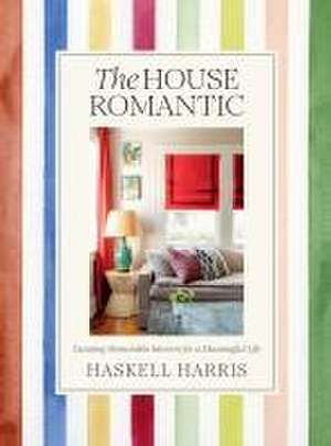 House Romantic de Haskell Harris