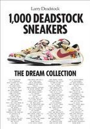 1000 Deadstock Sneakers de Francois Chevalier