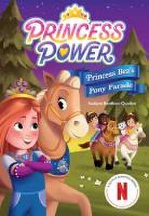 Princess Bea's Pony Parade (Princess Power Chapter Book #2) de Sudipta Bardhan-Quallen