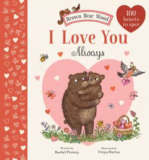 I Love You Always de Rachel Piercey