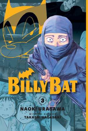 Billy Bat Volume 3 de Naoki Urasawa