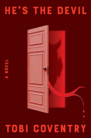 He's the Devil de Tobi Coventry