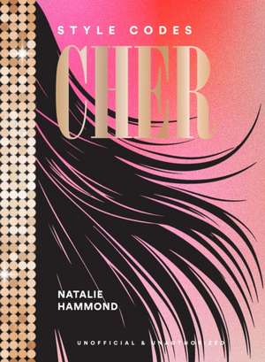 Style Codes: Cher de Natalie Hammond