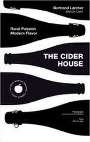 The Cider House de Bertrand Larcher