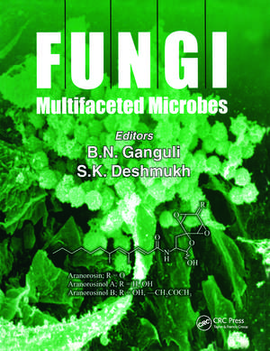 Fungi: Multifaceted Microbes de B.N. Ganguli