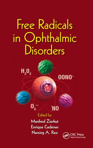 Free Radicals in Ophthalmic Disorders de Manfred Zierhut