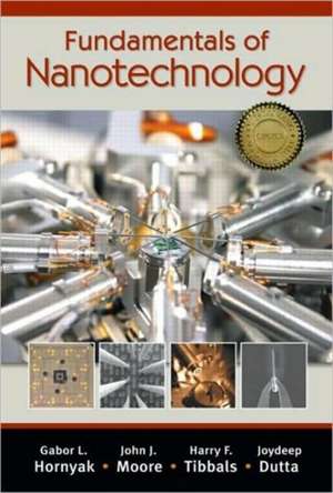 Fundamentals of Nanotechnology de Gabor L. Hornyak