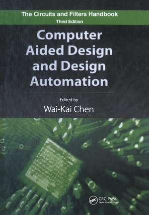 Computer Aided Design and Design Automation de Wai-Kai Chen