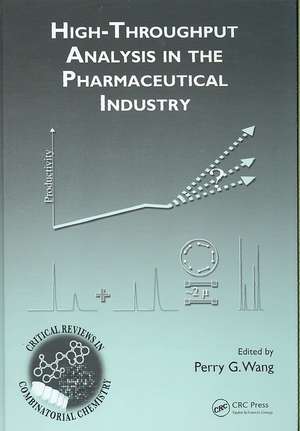 High-Throughput Analysis in the Pharmaceutical Industry de Perry G. Wang