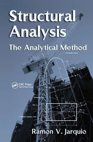 Structural Analysis: The Analytical Method de Ramon V. Jarquio, P.E.