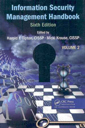 Information Security Management Handbook, Volume 2 de Harold F. Tipton