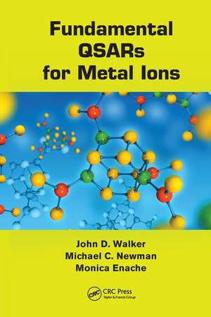 Fundamental QSARs for Metal Ions de John D. Walker