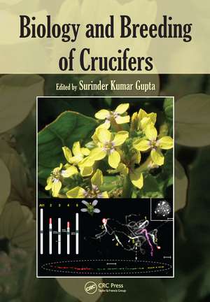 Biology and Breeding of Crucifers de Surinder Kumar Gupta