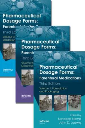 Pharmaceutical Dosage Forms: Parenteral Medications, Third Edition. 3 Volume Set de Sandeep Nema