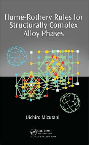 Hume-Rothery Rules for Structurally Complex Alloy Phases de Uichiro Mizutani