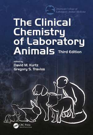 The Clinical Chemistry of Laboratory Animals de David M. Kurtz