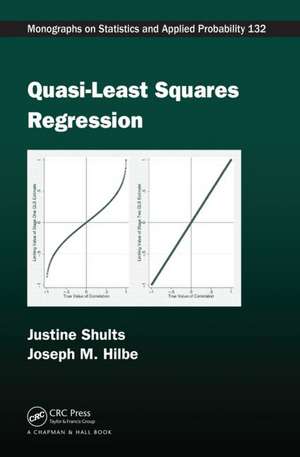 Quasi-Least Squares Regression de Justine Shults