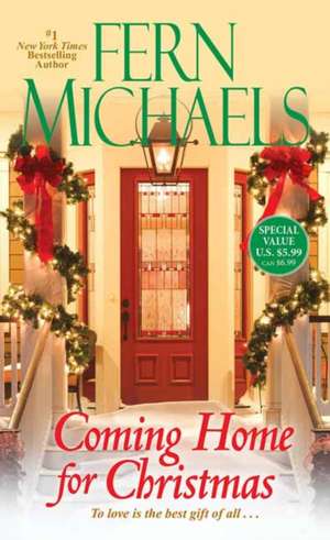 Coming Home for Christmas de Fern Michaels