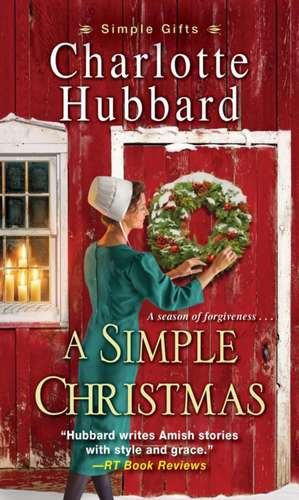 A Simple Christmas de Charlotte Hubbard