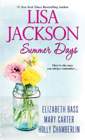 Summer Days de Lisa Jackson