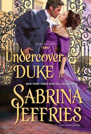 Undercover Duke de Sabrina Jeffries