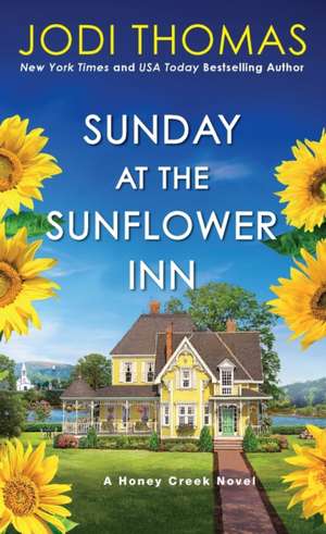 Sunday at the Sunflower Inn de Jodi Thomas