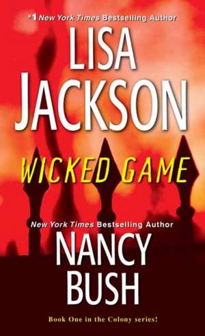 Wicked Game de Lisa Jackson