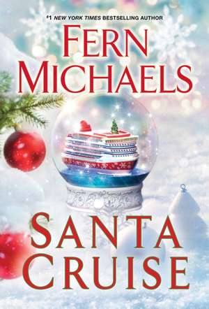 Santa Cruise de Fern Michaels